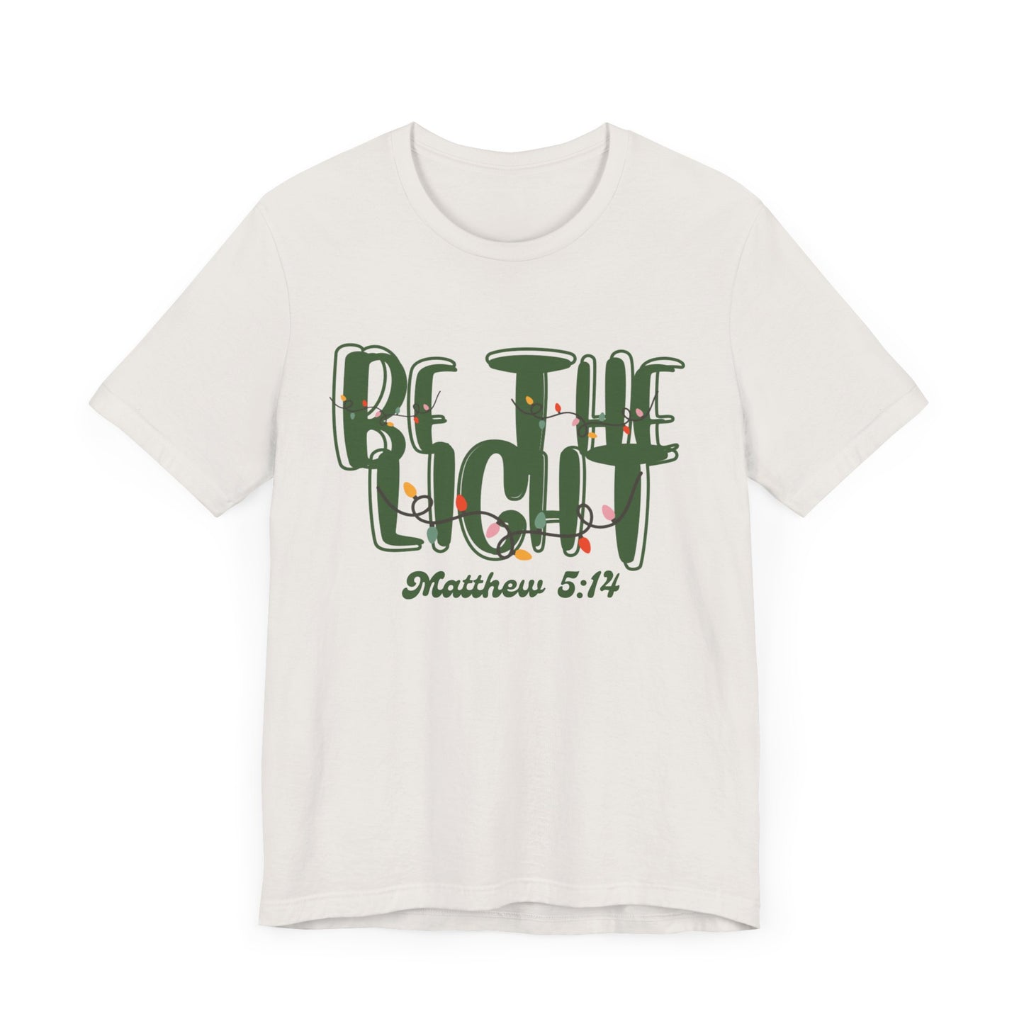 Be the Light Unisex Jersey Short Sleeve