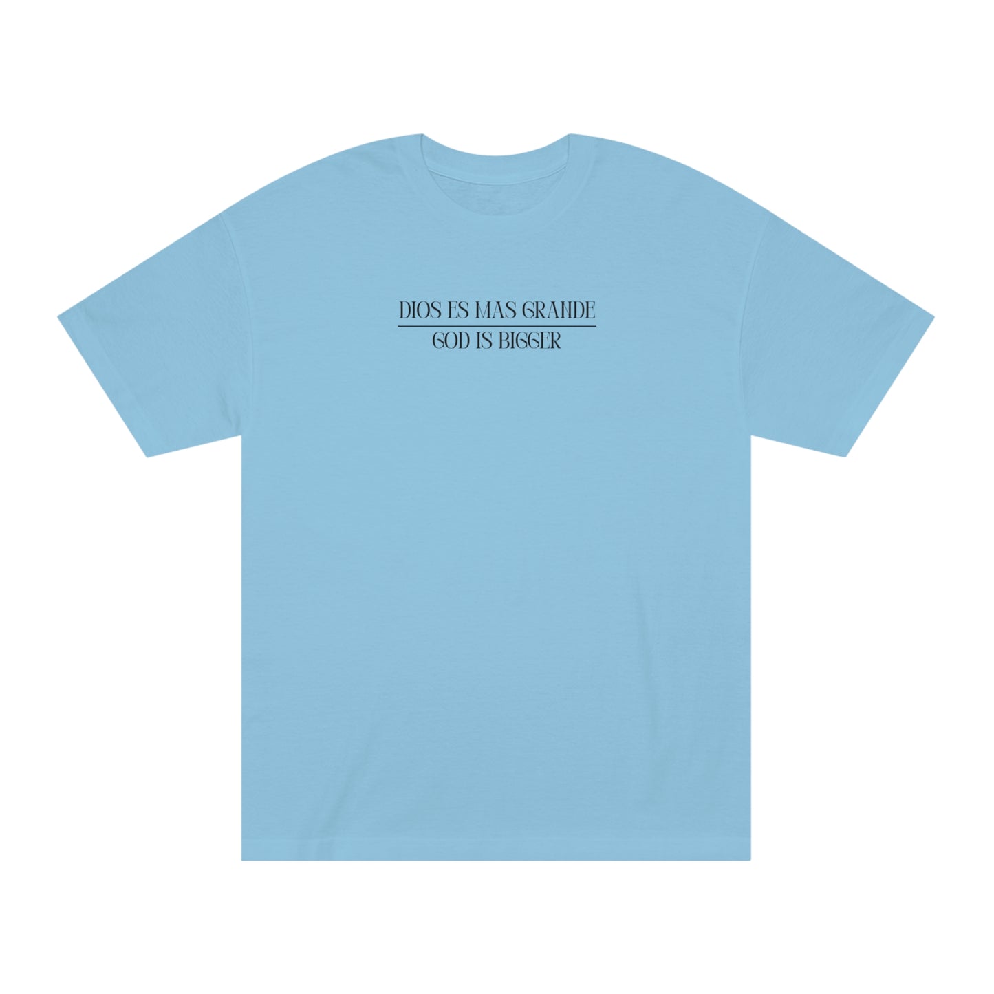 Dios es mas Grande (God is Bigger) T-shirt