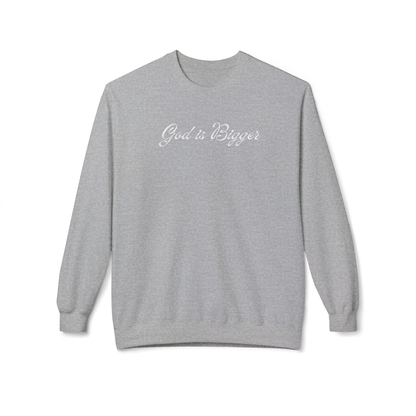 God is Bigger Unisex Midweight Softstyle Fleece Crewneck Sweatshirt