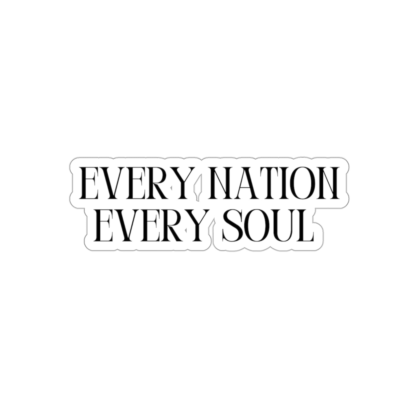 Every Nation Every Soul Sticker