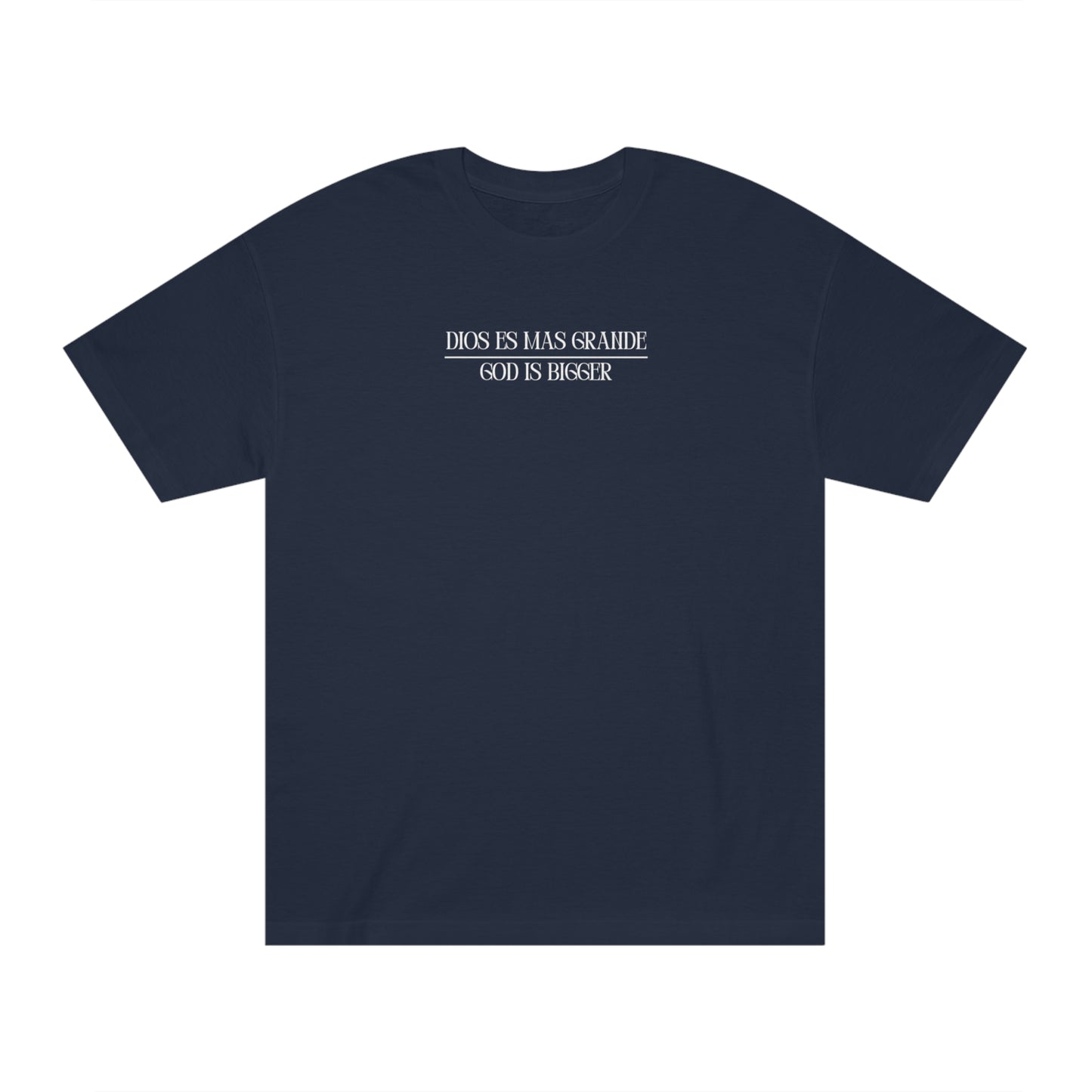 Dios es mas Grande (God is Bigger) T-shirt