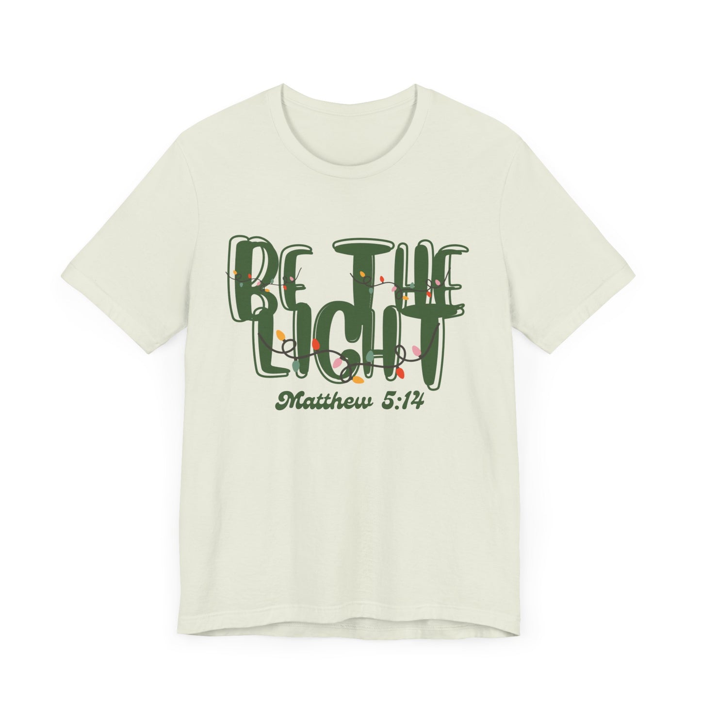 Be the Light Unisex Jersey Short Sleeve