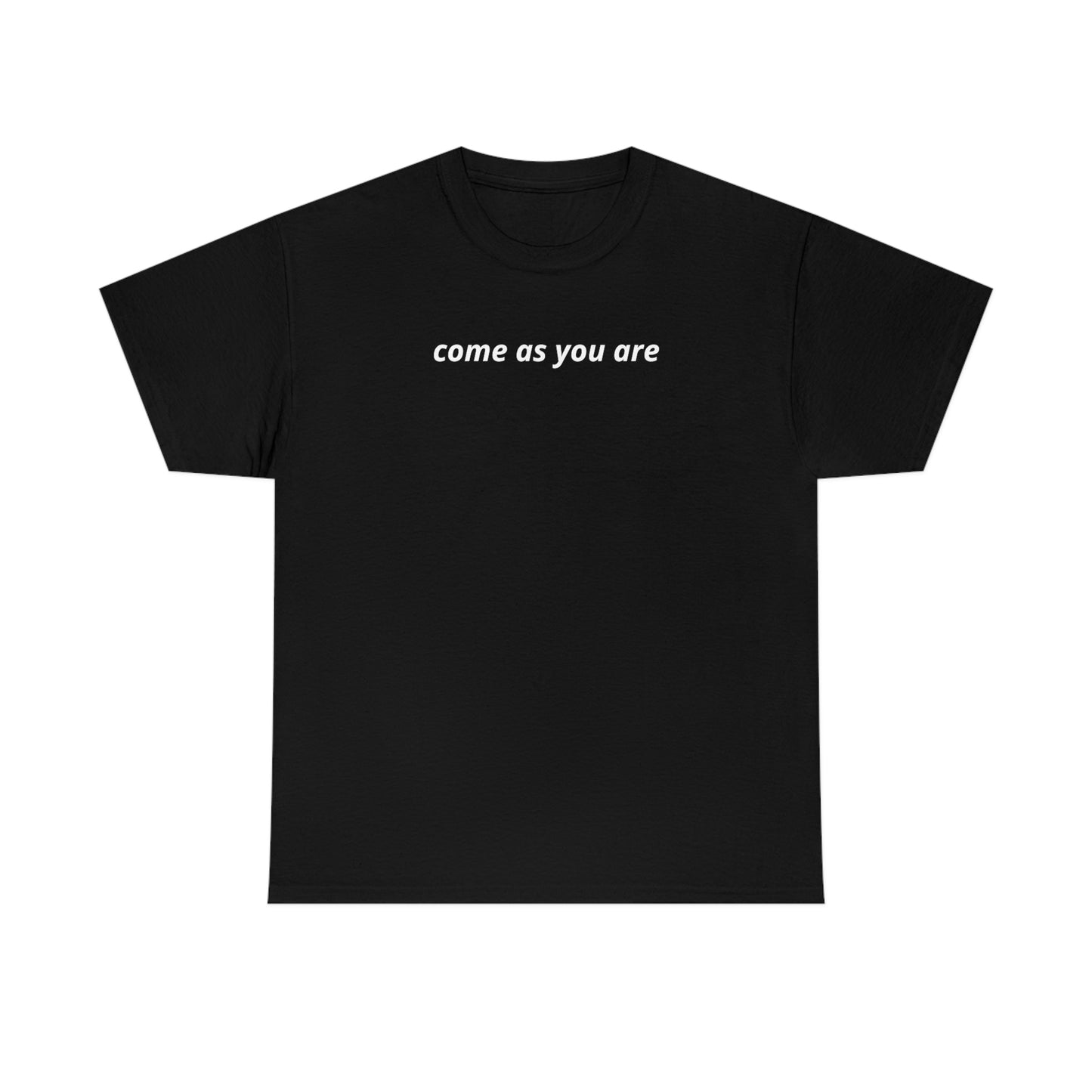 Come As You Are - Shirt