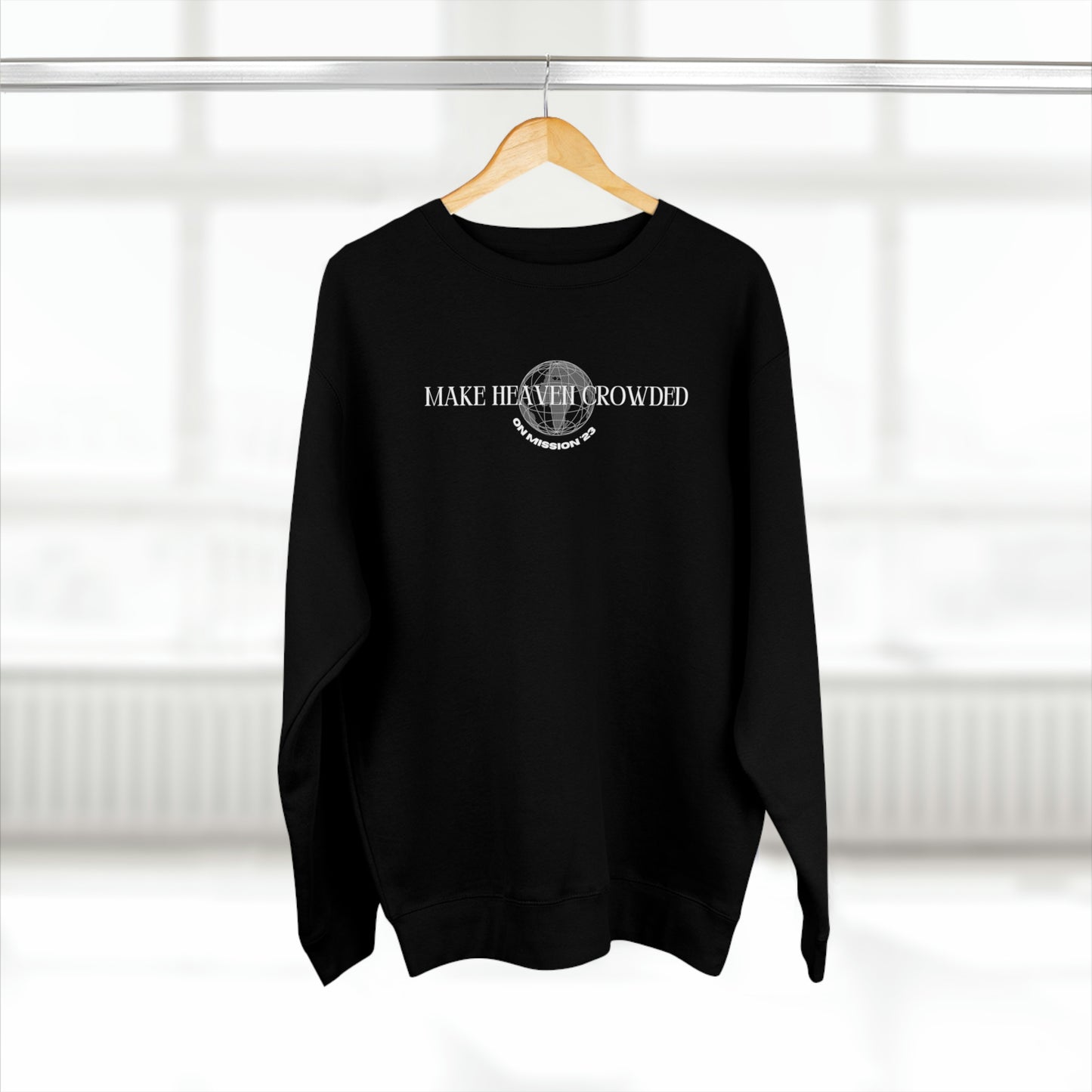 Make Heaven Crowded Crewneck