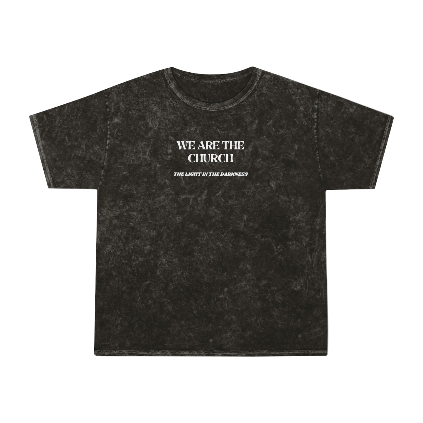 We Are The Church - Unisex Mineral Wash T-Shirt