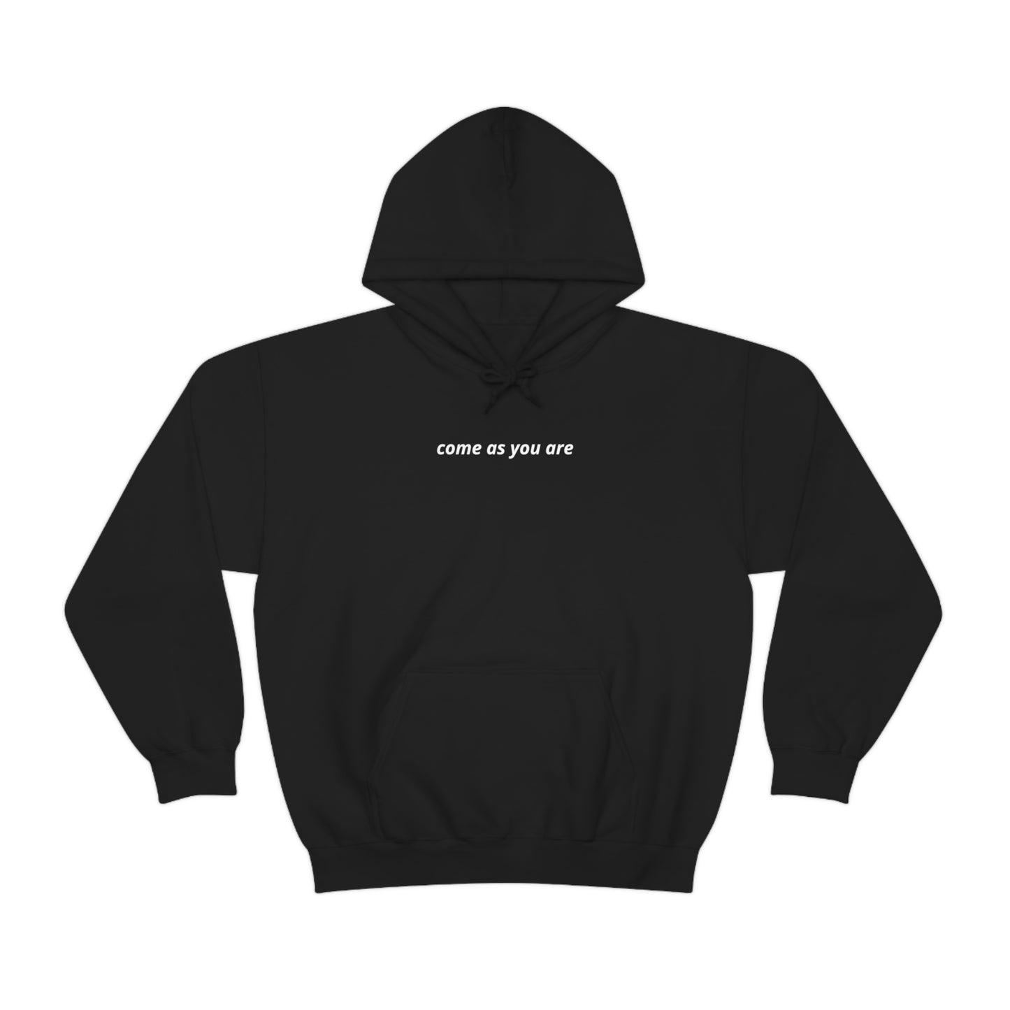Come As You Are Sweatshirt